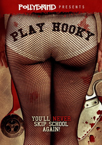 Movie poster for Play Hooky (2012)