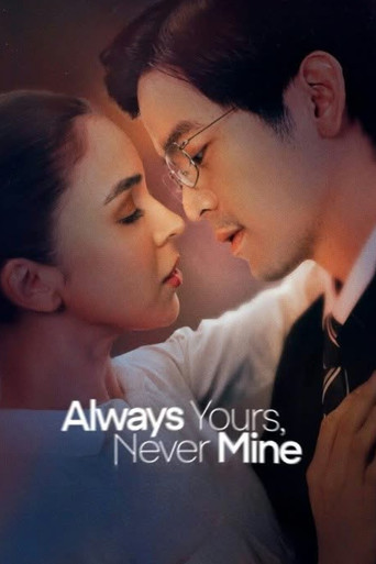 Movie poster for Always Yours, Never Mine (2026)