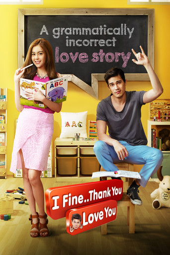 Movie poster for I Fine..Thank You Love You (2014)