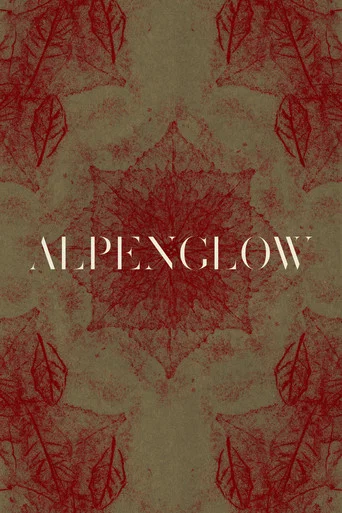 Movie poster for Alpenglow (2022)