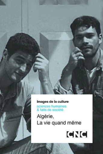Movie poster for Algeria, Life Goes On (1998)
