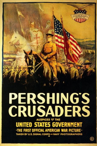 Movie poster for Pershing's Crusaders (1918)