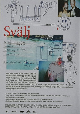 Movie poster for Swallow It (2006)