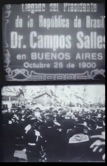 Movie poster for Llegada del Presidente de la República de Brasil Dr. Campos Salles en Buenos Aires (1900)