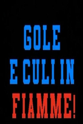 Movie poster for Gole e culi in fiamme (2005)