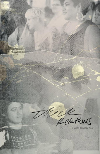 Movie poster for Thick Relations (2012)