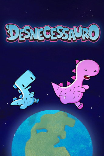 Series poster for Desnecessauro (2022)