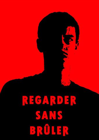 REGARDER SANS BRULER poster