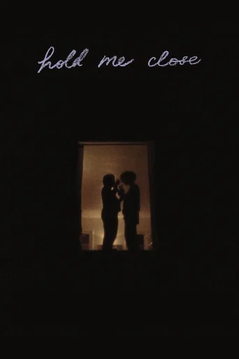 Movie poster for Hold Me Close (2025)