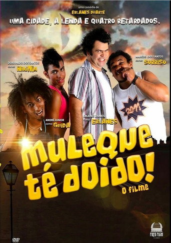 Movie poster for Muleque Té Doido - O Filme (2014)