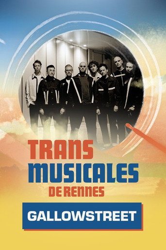 Movie poster for Gallowstreet en concert aux Trans Musicales de Rennes 2024 (2024)