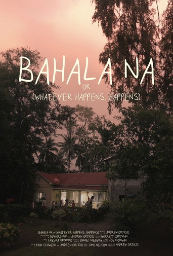 Movie poster for Bahala Na (2025)
