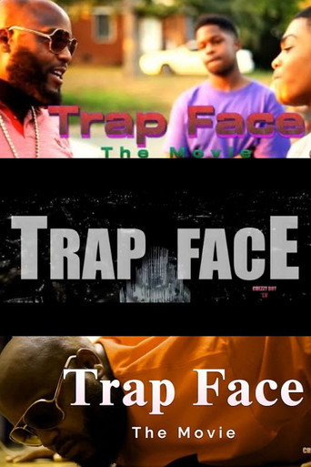 Movie poster for Trap Face (2023)