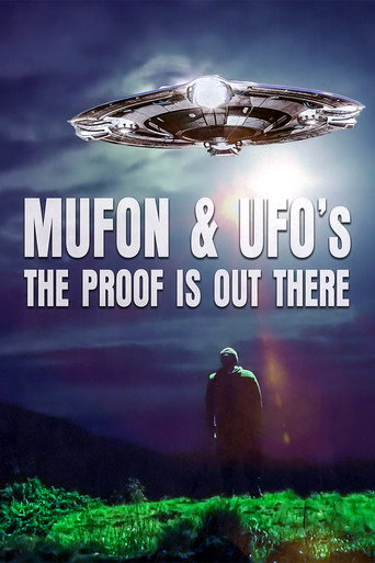 Movie poster for Mufon and Ufos: The Proof Is Out There (2022)