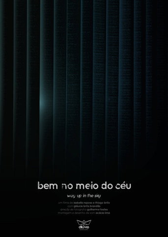 Movie poster for Bem no Meio do Céu (2018)
