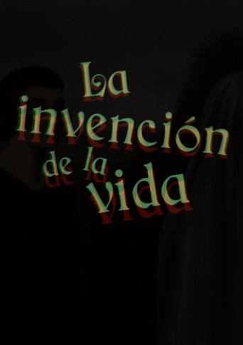 Movie poster for The Invention of Life (2015)