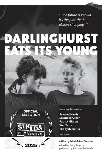 Movie poster for Darlinghurst Eats Its Young (2025)