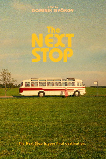 Movie poster for The Next Stop (2018)
