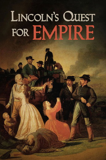 Movie poster for Lincoln's Quest for Empire