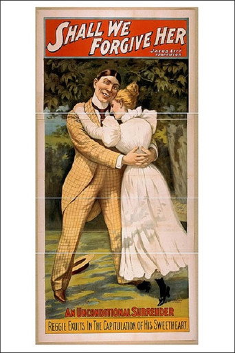 Movie poster for Shall We Forgive Her? (1917)