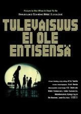 Movie poster for The Future Is Not What It Used to Be (2002)