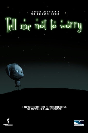 Movie poster for Tell Me Not to Worry (2004)