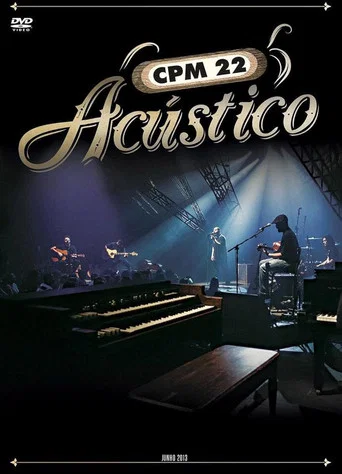 Movie poster for CPM 22 - Acústico (2013)