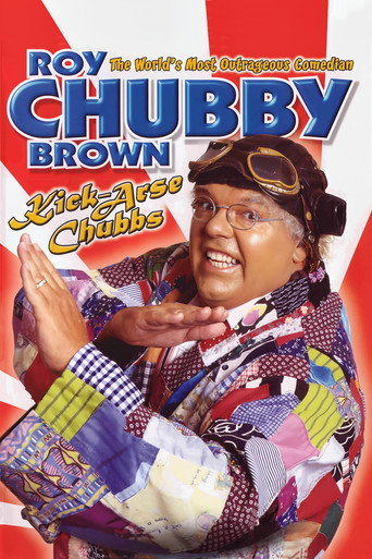 Movie poster for Roy Chubby Brown: Kick-Arse Chubbs (2006)