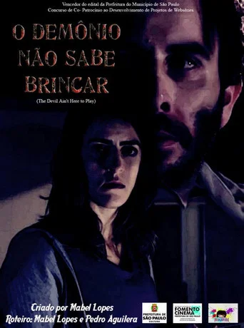Movie poster for The Devil Ain't Here To Play (2011)