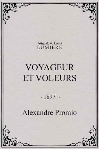Movie poster for Voyageur et voleurs (1897)