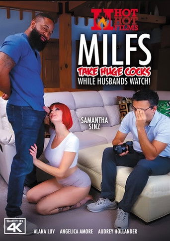 MILFs Take Huge Cocks While Husbands Watch poster