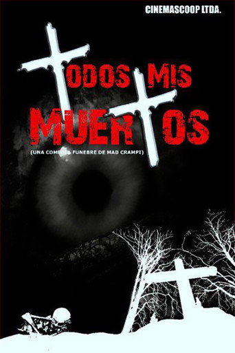 Movie poster for Todos mis muertos (2012)