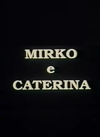 Mirko e Caterina poster