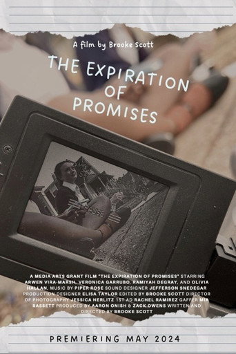 Movie poster for The Expiration of Promises (2024)