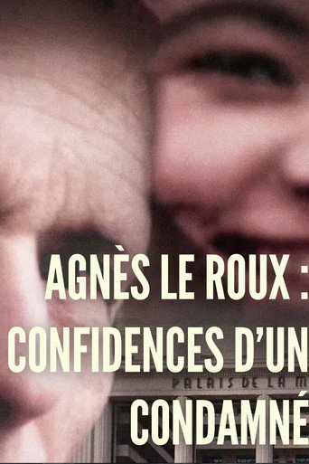Series poster for L'affaire Agnès Le Roux : confidences d'un condamné (2022)
