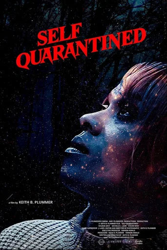 Movie poster for Self Quarantined (2022)