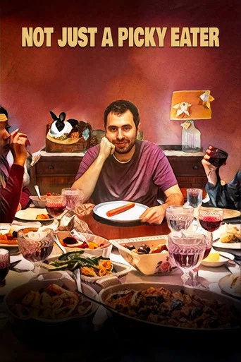 Movie poster for Not Just a Picky Eater (2024)