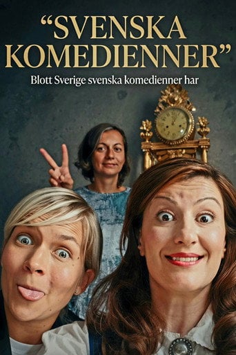 Movie poster for Blott Sverige svenska komedienner har (2019)
