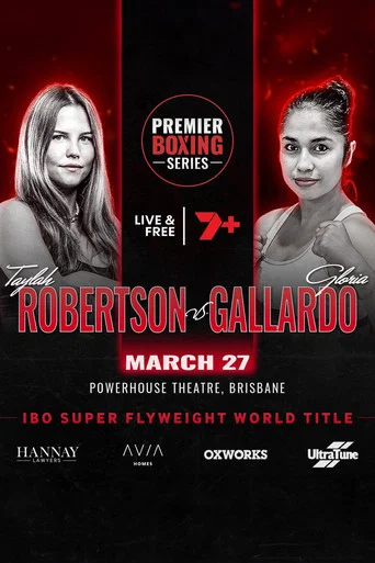 Movie poster for Taylah Robertson vs. Gloria Gallardo (2024)