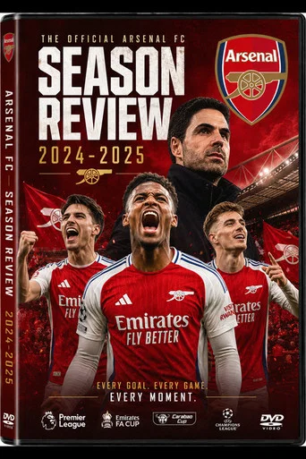 Movie poster for Arsenal - Season Review 2024-2025 (2025)