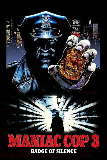 Movie poster for Maniac Cop 3: Badge of Silence (1992)
