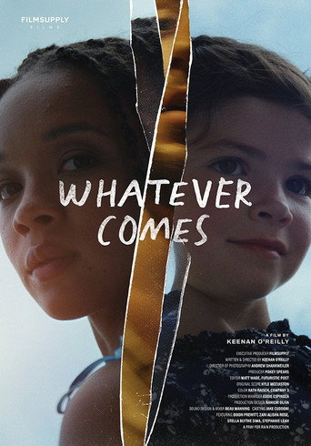 Movie poster for Whatever Comes (2022)