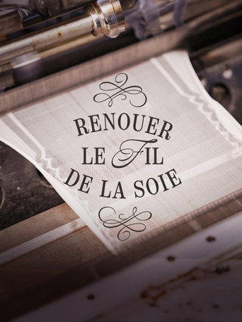 Movie poster for Renouer le fil de la soie (2024)