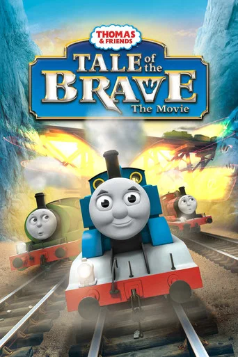 Movie poster for Thomas & Friends: Tale of the Brave (2014)