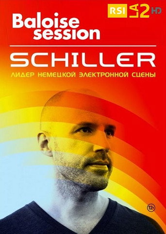 Movie poster for Schiller Plays Baloise Session
