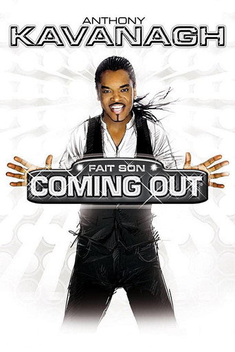 Movie poster for Anthony Kavanagh : Fait son Coming Out (2012)