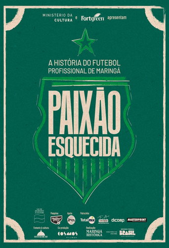 Movie poster for Paixão Esquecida: a história do futebol profissional de Maringá (2023)
