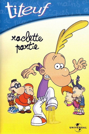Titeuf - Vol. 3 - Raclette partie poster