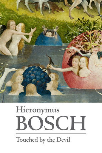 Hieronymus Bosch: Touched by the Devil poster