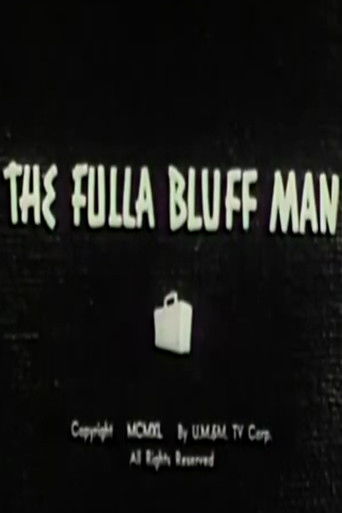 The Fulla Bluff Man poster